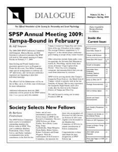 DIALOGUE  Page 1 DIALOGUE The Official Newsletter of the Society for Personality and Social Psychology