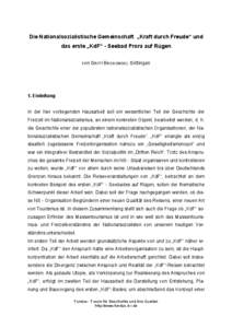 Die Nationalsozialistische Gemeinschaft „Kraft durch Freude“ und das erste „KdF“ - Seebad Prora auf Rügen von GRITT BROSOWSKI, Göttingen