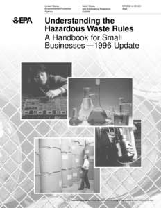 Hazardous waste / United States Environmental Protection Agency / Pollution in the United States / Toxic waste / Municipal solid waste / Incineration / Title 40 of the Code of Federal Regulations / Hazardous waste in the United States / Toxicity characteristic leaching procedure / Environment / Pollution / Waste