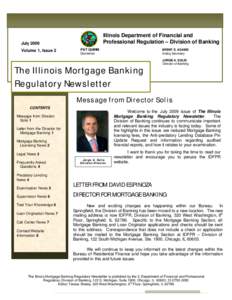 Special Interest Articles: • Letter from the Director Illinois Department of Financial and Professional Regulation – Division of Banking