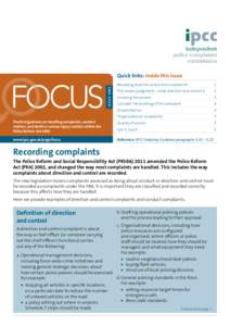 FOCUS ISSUE ONE Quick links: Inside this issue Recording direction and control complaints