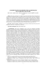 A DISTRIBUTED POLYLOGARITHMIC TIME ALGORITHM FOR SELF-STABILIZING SKIP GRAPHS∗ RIKO JACOB†, ANDREA RICHA‡, CHRISTIAN SCHEIDELER§, STEFAN SCHMID¶, AND HANJO k ¨ TAUBIG