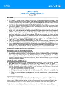 UNICEF-Liberia Ebola Virus Disease: SitRep #25 18 June 2014 Key Points 