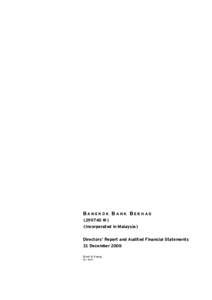 BANGKOK BANK BERHADW) (Incorporated in Malaysia) Directors’ Report and Audited Financial Statements 31 December 2008 Ernst & Young