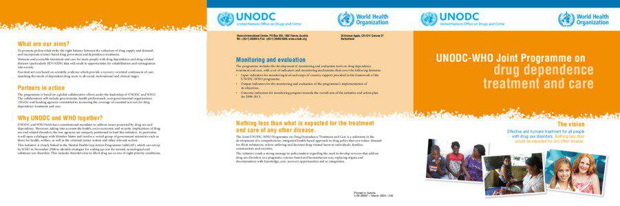 Substance dependence / Ethics / Public health / Substance abuse / Drug policy / United Nations Office on Drugs and Crime / AIDS / Health care / Cannabis / Health / Medicine / Drug control law