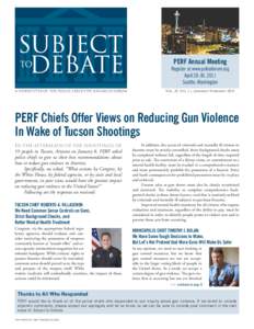 PERF Annual Meeting  Register at www.policeforum.org April 28-30, 2011 Seattle, Washington A NEWSLETTER OF THE POLICE EXECUTIVE RESEARCH FORUM