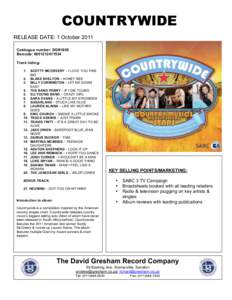 COUNTRYWIDE RELEASE DATE: 1 October 2011 Catalogue number: DGR1855 Barcode: Track listing: 1.