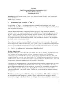 NOTES CalSIM Accountable Care Communities (ACC) Rapid Cycle Work Group December 17, 2013 Attendees: Jeremy Cantor, George Flores, Barb Masters, Connie Mitchell, Anne Sunderland, Jessica Tomlinson