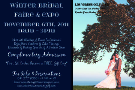 Winter Bridal Faire & Expo Los Verdes Golf Club 7000 West Los Verdes Drive Rancho Palos Verdes, CA 90275