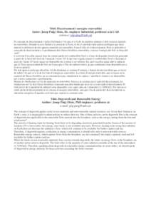 Títol: Decreixement i energies renovables Autor: Josep Puig i Boix, Dr. enginyer industrial, professor a la UAB correu-e:  El concepte de decreixement s’aplica fàcilment a l’ús que se’n fa de les