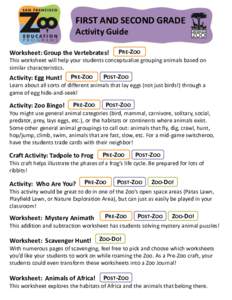 FIRST AND SECOND GRADE Activity Guide Worksheet: Group the Vertebrates! PRE-ZOO