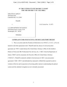 Case 1:13-cv[removed]KBJ Document 1 Filed[removed]Page 1 of 9  IN THE UNITED STATES DISTRICT COURT FOR THE DISTRICT OF COLUMBIA JONATHAN ASHLEY 580 Massie Rd.