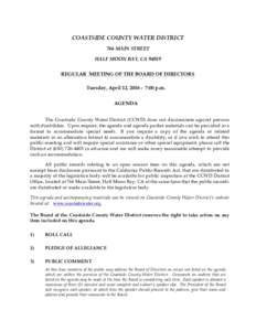 COASTSIDE COUNTY WATER DISTRICT 766 MAIN STREET HALF MOON BAY, CAREGULAR MEETING OF THE BOARD OF DIRECTORS Tuesday, April 12, :00 p.m. AGENDA