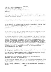 SCPS.txt From: SCPS [[removed]] Sent: jeudi 1 avril[removed]:27 To: ENV END OF LIFE VEHICLES LEGISLATION Subject: Substitution of nickel-cadmium batteries Dear Sirs,