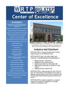 Center of Excellence Investors Wisconsin Depts. of Workforce Development, Corrections, Health and Family Services, Transportation Opportunities Industrialization Center of America