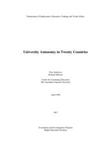 Department of Employment, Education, Training and Youth Affairs  University Autonomy in Twenty Countries Don Anderson Richard Johnson