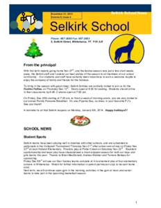 November 21, 2013 Volume 5, Issue 4 Selkirk School News  Selkirk School