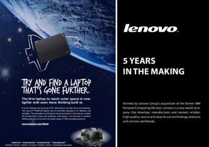 5 YEARS IN THE MAKING TRY AND FIND A LAPTOP THAT’S GONE FURTHER. The first laptop to reach outer space is now