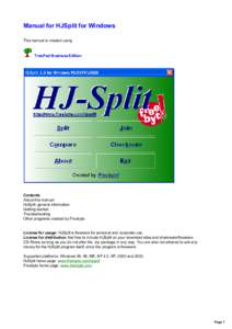 Manual for HJSplit for Windows This manual is created using TreePad Business Edition  Contents