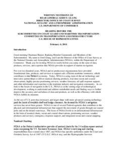 WRITTEN TESTIMONY OF REAR ADMIRAL GERD F. GLANG DIRECTOR, OFFICE OF COAST SURVEY NATIONAL OCEANIC AND ATMOSPHERIC ADMINISTRATION U.S. DEPARTMENT OF COMMERCE HEARING BEFORE THE