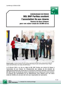 Luxembourg, le 26 février[removed]COMMUNIQUE DE PRESSE BGL BNP Paribas soutient l’association Ile aux clowns