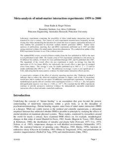 Meta-analysis of mind-matter interaction experiments: 1959 to 2000 Dean Radin & Roger Nelson Boundary Institute, Los Altos, California