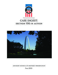 Preserving America’s Heritage  CASE DIGEST: section 106 in action  advisory council on historic preservation