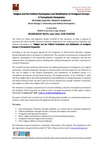 Centre for Ethnic and Migration Studies Université de Liège INTEGRIM SCIENTIFIC THEMATIC WORKSHOP Work Package 2: Citizenship and Political Participation