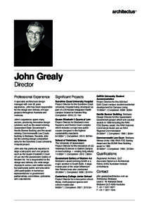 John Grealy Director Professional Experience  Significant Projects