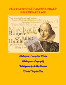 CNA Carbonear Campus Library Shakespeare Page Shakespeare Complete Works Shakespeare Biography Shakespeare by the Sea Festival