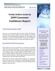 2009 Consumer Confidence Report for: Tulalip Bay District #1, Aspen, Mission Highlands, Delia Jimicum, Madison Estates & John Sam Lake District #2 May 28, 2010