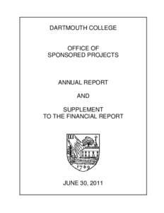 DARTMOUTH COLLEGE  OFFICE OF SPONSORED PROJECTS  ANNUAL REPORT