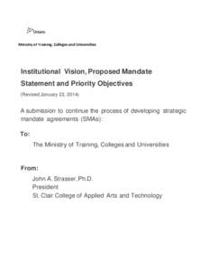 Ministry of Training, Colleges and Universities  Institutional Vision, Proposed Mandate Statement and Priority Objectives (Revised January 22, 2014)