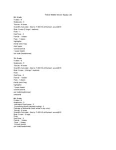 Potosi Middle School Supply List  6th Grade  Folders ­ 6    Notebooks ­ 5  Tissues ­ 4 boxes  Scientific Calculator ­ Best is TI­30XIIS at Walmart, around $15 