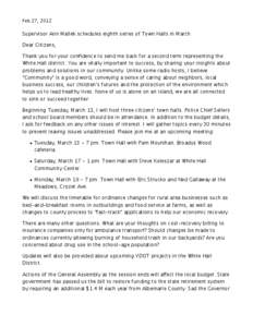 Feb 27, 2012  Supervisor Ann Mallek schedules eighth series of Town Halls in March Dear Citizens, Thank you for your confidence to send me back for a second term representing the White Hall district. You are vitally impo