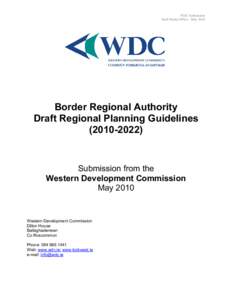 WDC Submission Draft Border RPGs – May 2010 Border Regional Authority Draft Regional Planning Guidelines)