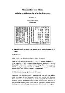 Manchu language / Qing Dynasty / Shunzhi Emperor / Qianlong Emperor / Jiaqing Emperor / Kangxi Emperor / Han Chinese / Deliberative Council of Princes and Ministers / Yuan Chonghuan / Asia / Manchuria / Manchu people