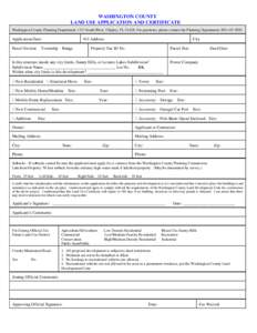WASHINGTON COUNTY LAND USE APPLICATION AND CERTIFICATE Washington County Planning Department, 1331 South Blvd., Chipley, FL[removed]For questions, please contact the Planning Department: [removed]Application Date: Pa
