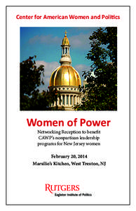 Center for American Women and Polics  Women of Power Networking Reception to benefit CAWP’s nonpartisan leadership programs for New Jersey women