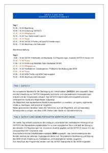 DATEX II UND MDM SEMINAR ALBRECHTCONS ULT Tag 1 10:30 – 10:45 Begrüßung 10:45 – 12:15 Einführung DATEX II