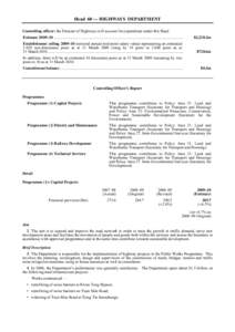 Head 60 — HIGHWAYS DEPARTMENT Controlling officer: the Director of Highways will account for expenditure under this Head. Estimate 2009–10 .............................................................................