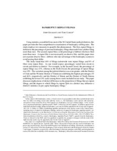 BANKRUPTCY REPEAT FILINGS JOHN GOLMANT AND TOM ULRICH* ABSTRACT Using statistics assembled from most of the 94 United States judicial districts, this paper provides the first comprehensive examination of bankruptcy refil