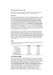 Nutritional qualities of donkey milk Paolo Polidori 1 and Silvia Vincenzetti 2 [1School of Pharmacy, Univ. of Camerino, Italy; 2School of Veterinary Medical Sciences, Univ. of Camerino, Italy