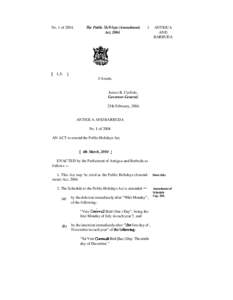 No. 1 of[removed]L.S. The Public Holitlays (Amendment) Act, 2004.