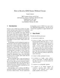 How to Resolve SDSI Names Without Closure Sameer Ajmani MIT Computer Science and AI Lab