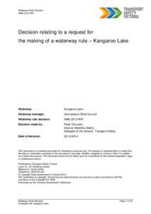 Waterway Rule Decision 098b-2013-WR Decision relating to a request for the making of a waterway rule – Kangaroo Lake