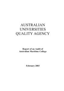 AUSTRALIAN UNIVERSITIES QUALITY AGENCY Report of an Audit of Australian Maritime College