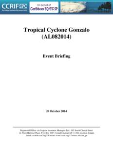 Tropical Cyclone Gonzalo (AL082014) Event Briefing 20 October 2014