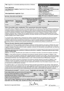 Title: Support for non-domestic electricity consumers on Shetland  Impact Assessment (IA) Date: 24 July 2014 Stage: ConsultationConsultation