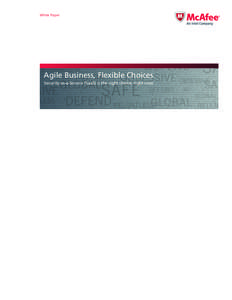 White Paper  Agile Business, Flexible Choices Security-as-a-Service (SaaS) is the right choice, right now  Table of Contents
